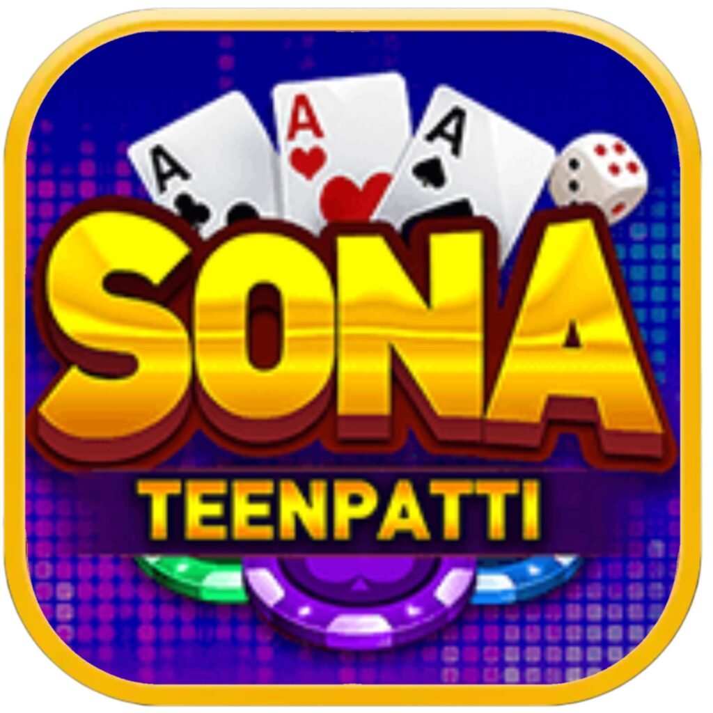 Sona Teen Patti 
